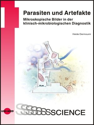 cover image of Parasiten und Artefakte. Mikroskopische Bilder in der klinisch-mikrobiologischen Diagnostik